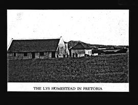 Pretoria. Homestead of the Lys family of John Robert Lys fame.