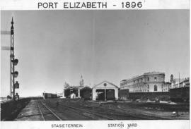 Port Elizabeth, 1895. Station yard. (EH Short)