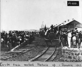 Pretoria, 1 January 1893. First train to leave from station.