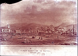 Pietermaritzburg, 1857. First election in Natal. (Copy of engraving)