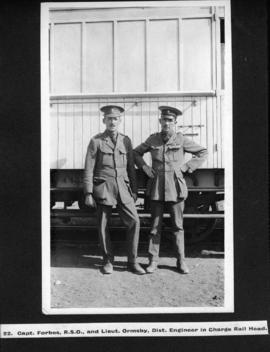 Page 23. Captain Forbes, RSO and Lieutenant Ormsby, District Engineer in Charge Rail Head.