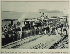 Beira, Mozambique. First train to arrive on the opening of the Beira-Mashonaland railway.