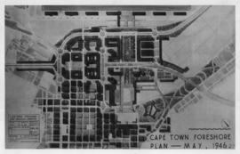 Cape Town, May 1946. Plan for foreshore development.